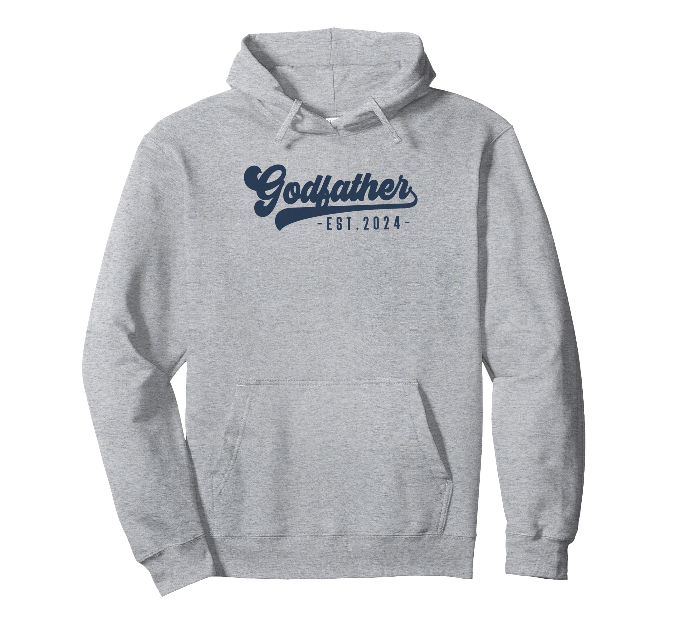 Godfather Est 2024 Godfather To Be Hoodie - Casual Everyday Wear Men Women - T-Shirt, Sweatshirt, Hoodie