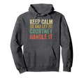Personalized Name Keep Calm And Let Hoodie - Novelty Apparel Unisex - T-Shirt, Sweatshirt, Hoodie
