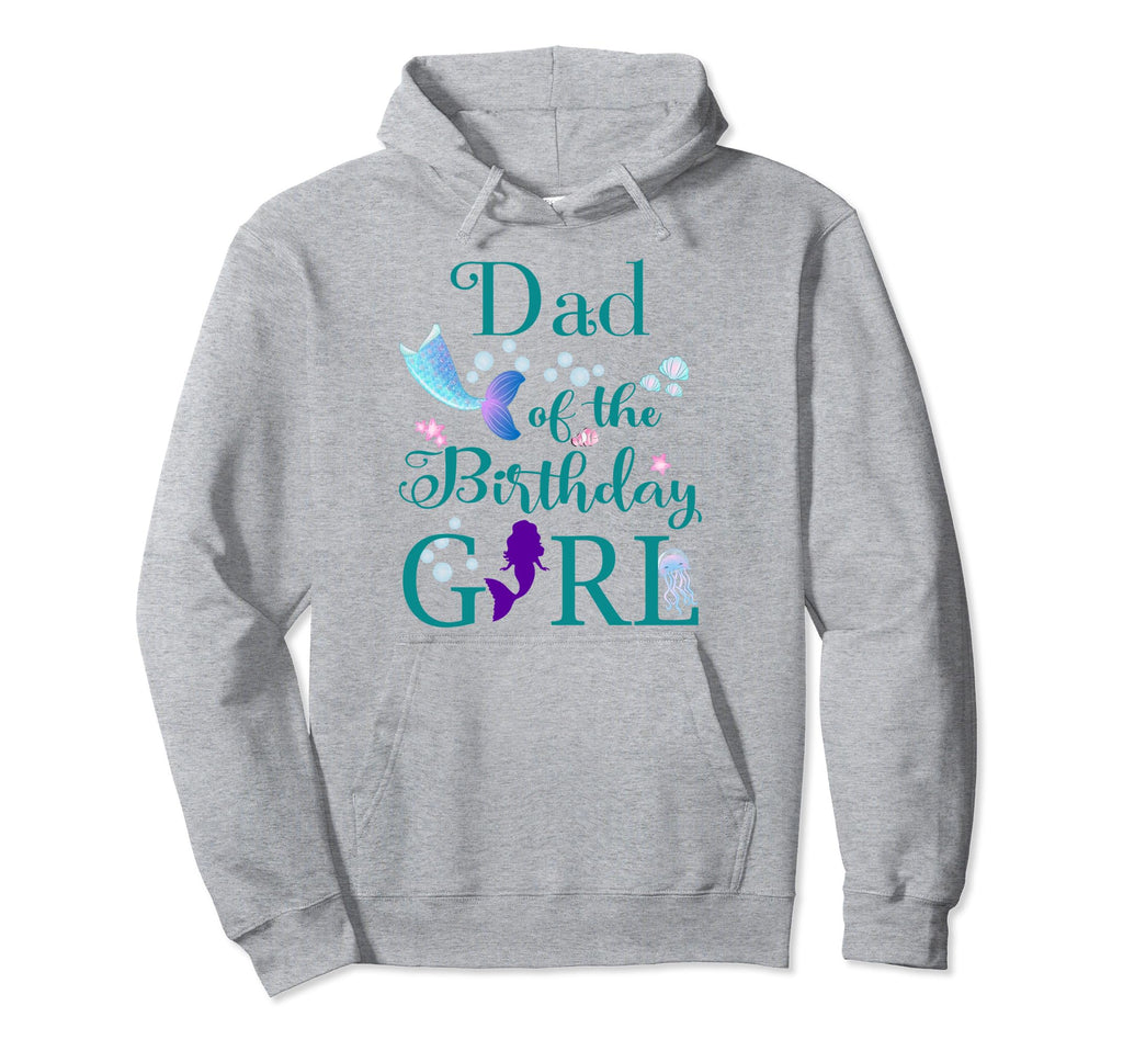 Dad Birthday Daddy Mermaid First Hoodie - Custom Art Print for Adults - T-Shirt, Sweatshirt, Hoodie