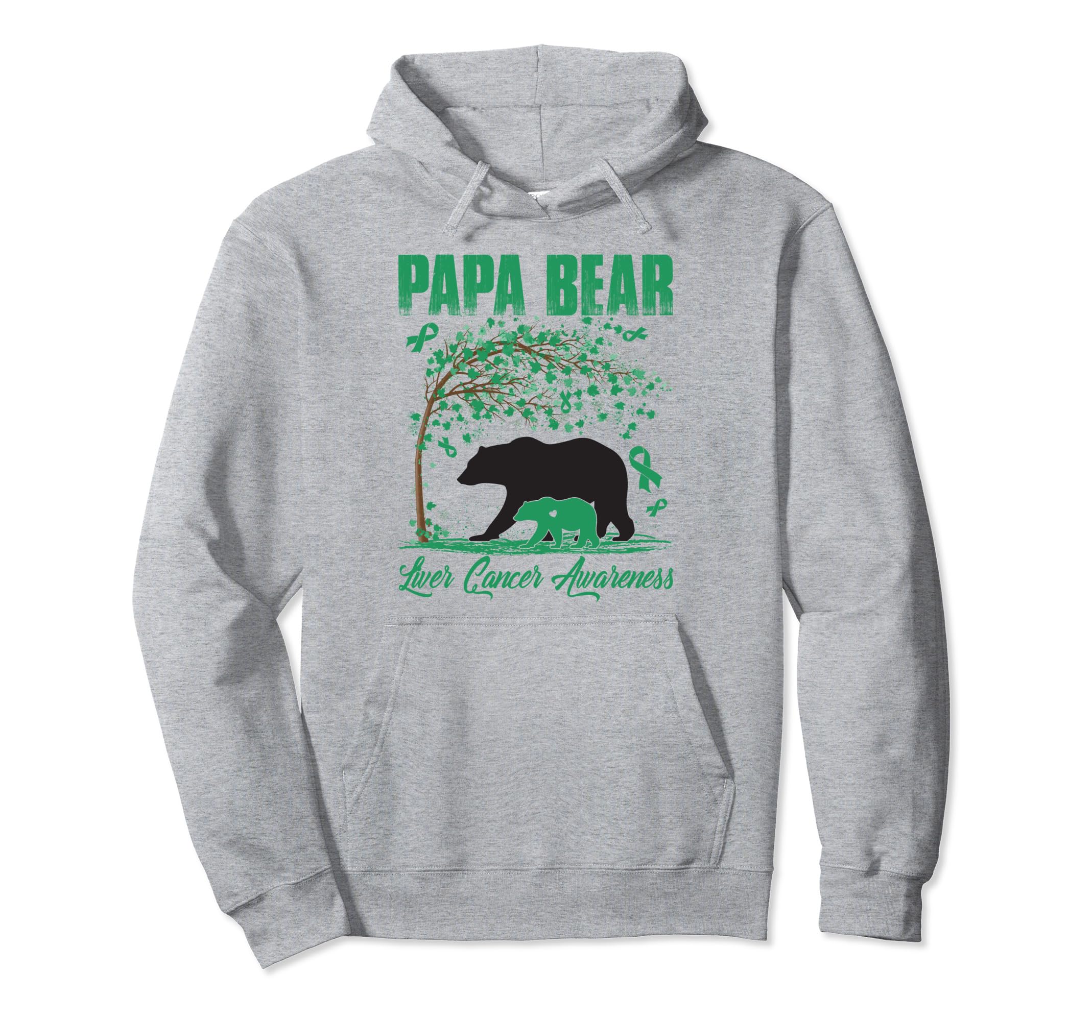 Proud Papa Bear Liver Cancer Awareness Hoodie - Aesthetic Graphic Unisex - T-Shirt, Sweatshirt, Hoodie