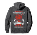 Proud Air Force Dad Most People Never Hoodie - Aesthetic Graphic Unisex - T-Shirt, Sweatshirt, Hoodie