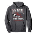 My Goal Is To Deny Yours Soccer Hoodie - Fun Novelty Design Men Women - T-Shirt, Sweatshirt, Hoodie