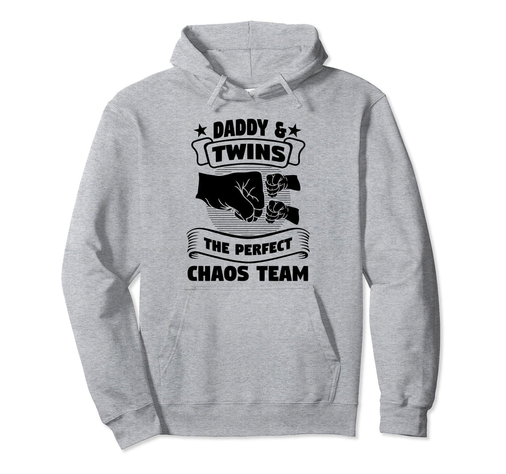 Daddy Twins Chaos Team Dad Hoodie - Casual Everyday Wear for Adults - T-Shirt, Sweatshirt, Hoodie