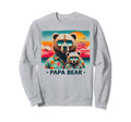 Papa Bear Sunglasses Funny Bear Dad Sweatshirt - Graphic Print Men Women - T-Shirt, Sweatshirt, Hoodie