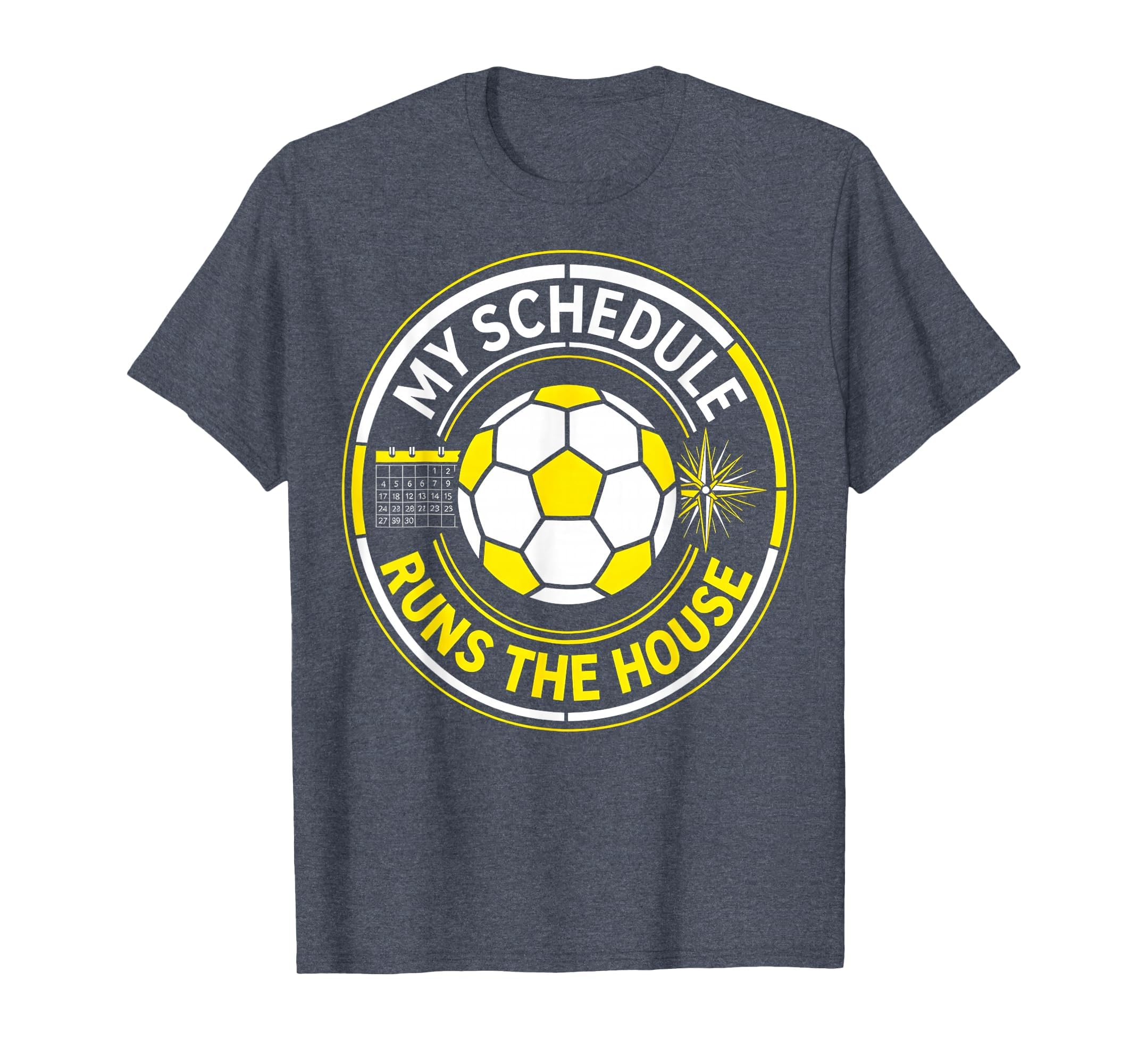 My Schedule Runs House Soccer Mom T-Shirt - Trendy Graphic for Adults - T-Shirt, Sweatshirt, Hoodie