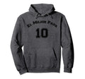 Fathers Day El Mejor Papa Number 10 Hoodie - Novelty Apparel for Adults - T-Shirt, Sweatshirt, Hoodie