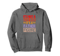 Its Not Dad Bod Its Father Figure Fathers Hoodie - Trendy Graphic Unisex - T-Shirt, Sweatshirt, Hoodie