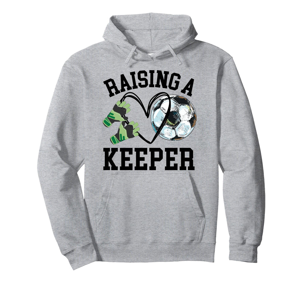 Keeper Mom Goalkeeper Soccer Mama Hoodie - Streetwear Style for Adults - T-Shirt, Sweatshirt, Hoodie