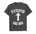 My Eyes Are Up Here Dad Bod T-Shirt - Minimalist Print Men Women - T-Shirt, Sweatshirt, Hoodie