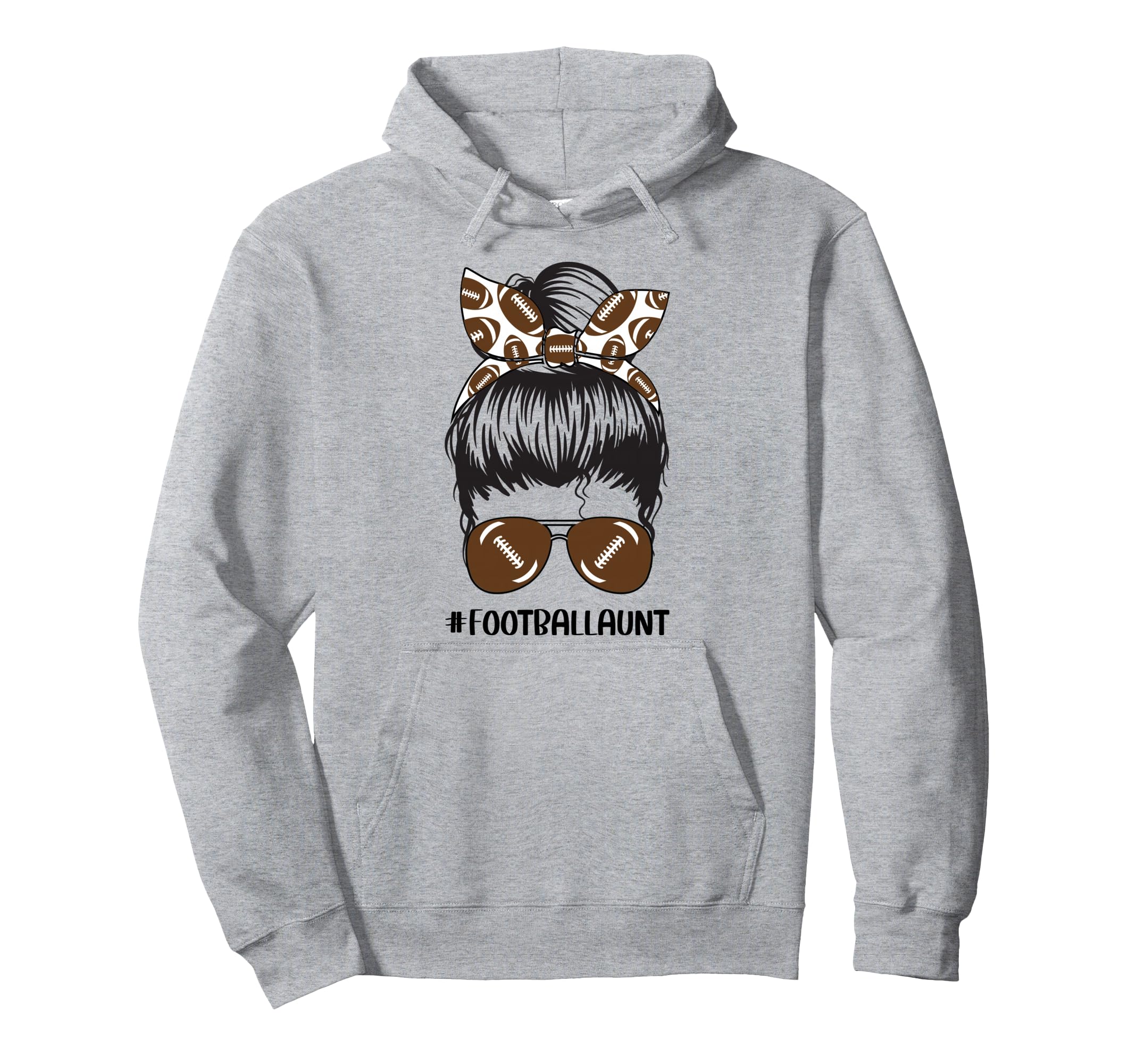 Football Aunt Messy Bun Sunglasses Hoodie - Minimalist Print Men Women - T-Shirt, Sweatshirt, Hoodie
