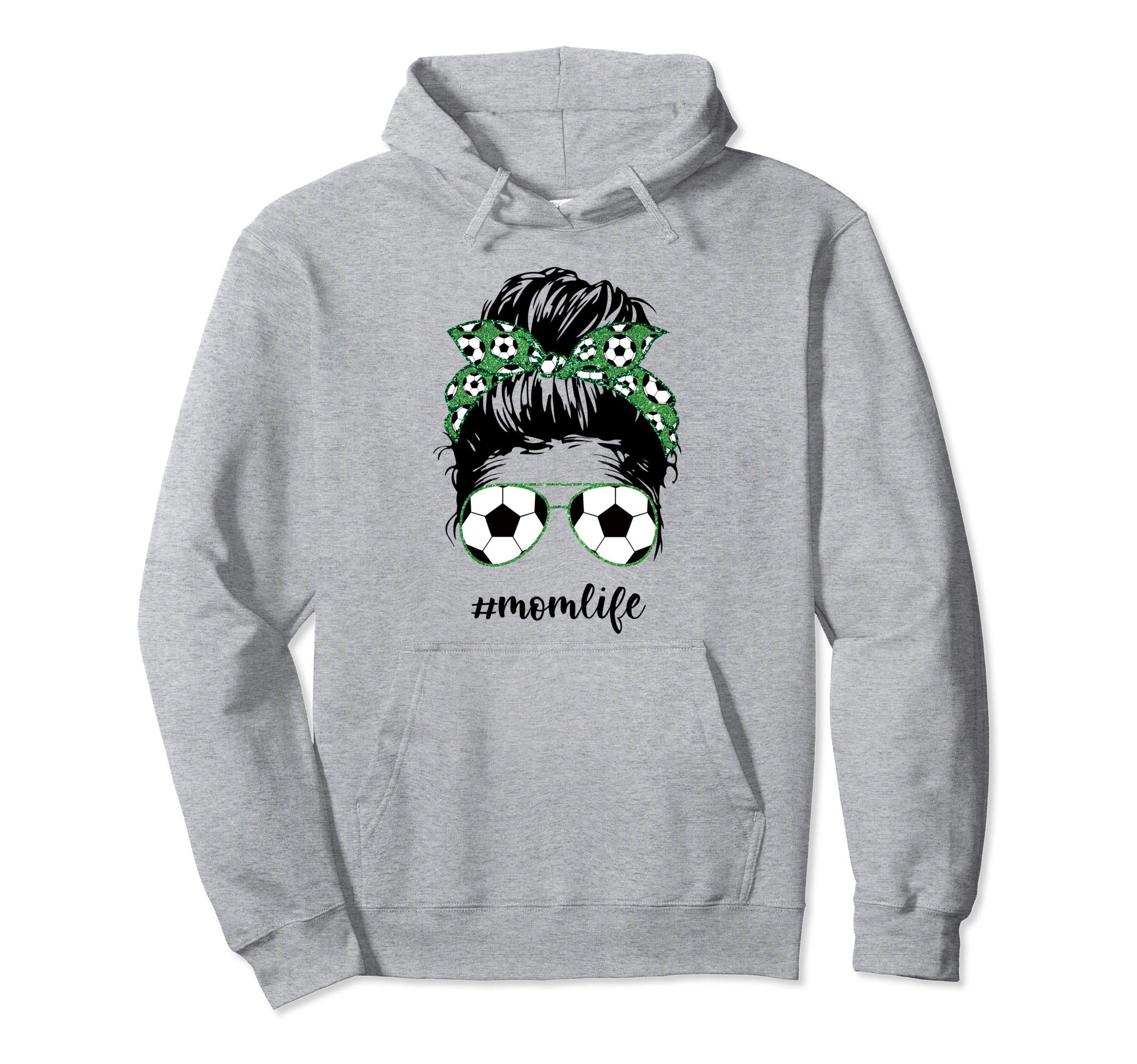 Mom Life Soccer Mom Messy Bun Funny Mothers Hoodie - Unique Graphic Unisex - T-Shirt, Sweatshirt, Hoodie