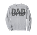 Dad Dad Dad Myth Legend Sweatshirt - Graphic Print Unisex - T-Shirt, Sweatshirt, Hoodie