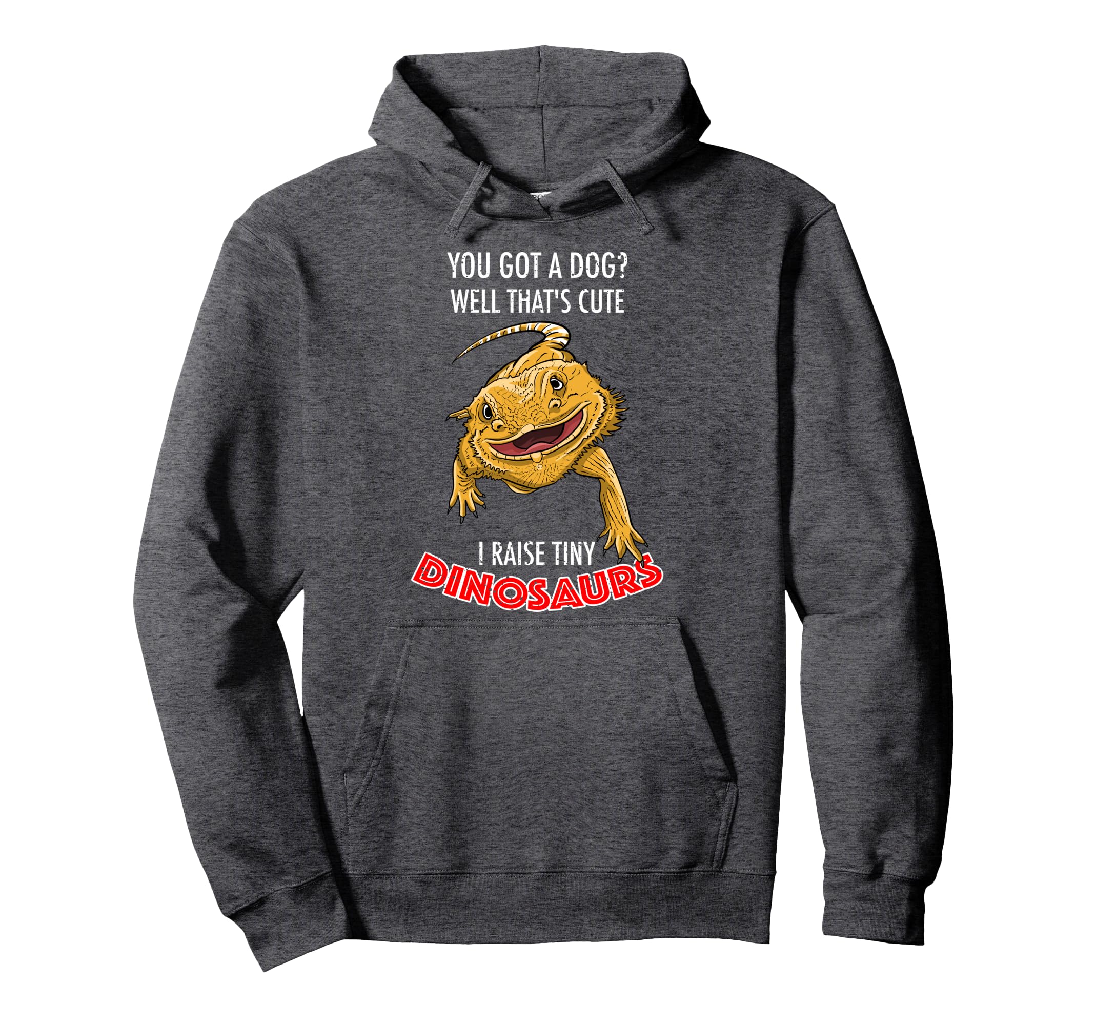 I Raise Tiny Dinosaurs Funny Bearded Dragon Hoodie - Trendy Graphic Unisex - T-Shirt, Sweatshirt, Hoodie