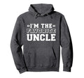 Im Favorite Uncle Hoodie - Unique Graphic Unisex - T-Shirt, Sweatshirt, Hoodie