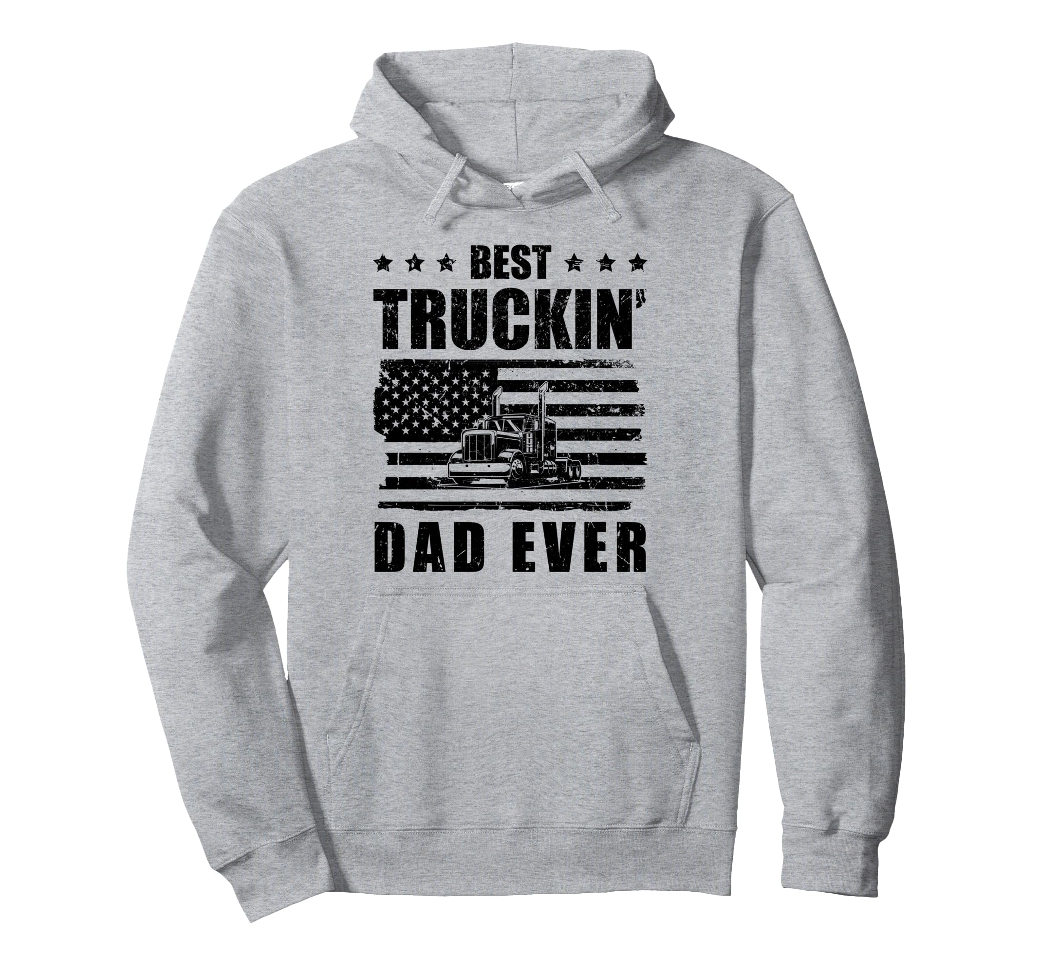 Trucker Best Truckin Dad Ever Truck Hoodie - Custom Art Print Men Women - T-Shirt, Sweatshirt, Hoodie