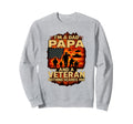 Im Dad Papa Veteran Papa Grandpa Sweatshirt - Fun Novelty Design Men Women - T-Shirt, Sweatshirt, Hoodie