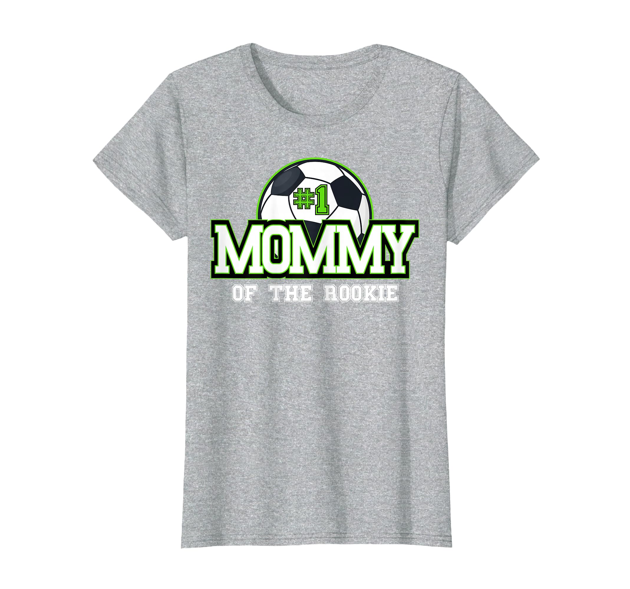 Mommy Rookie 1St Birthday Soccer Theme T-Shirt - Trendy Graphic Unisex - T-Shirt, Sweatshirt, Hoodie