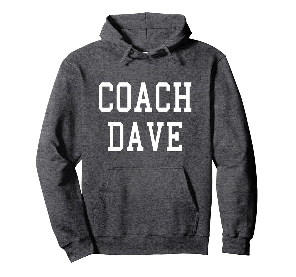 Coach Dave Custom Football Soccer Hoodie - Custom Art Print for Adults - T-Shirt, Sweatshirt, Hoodie