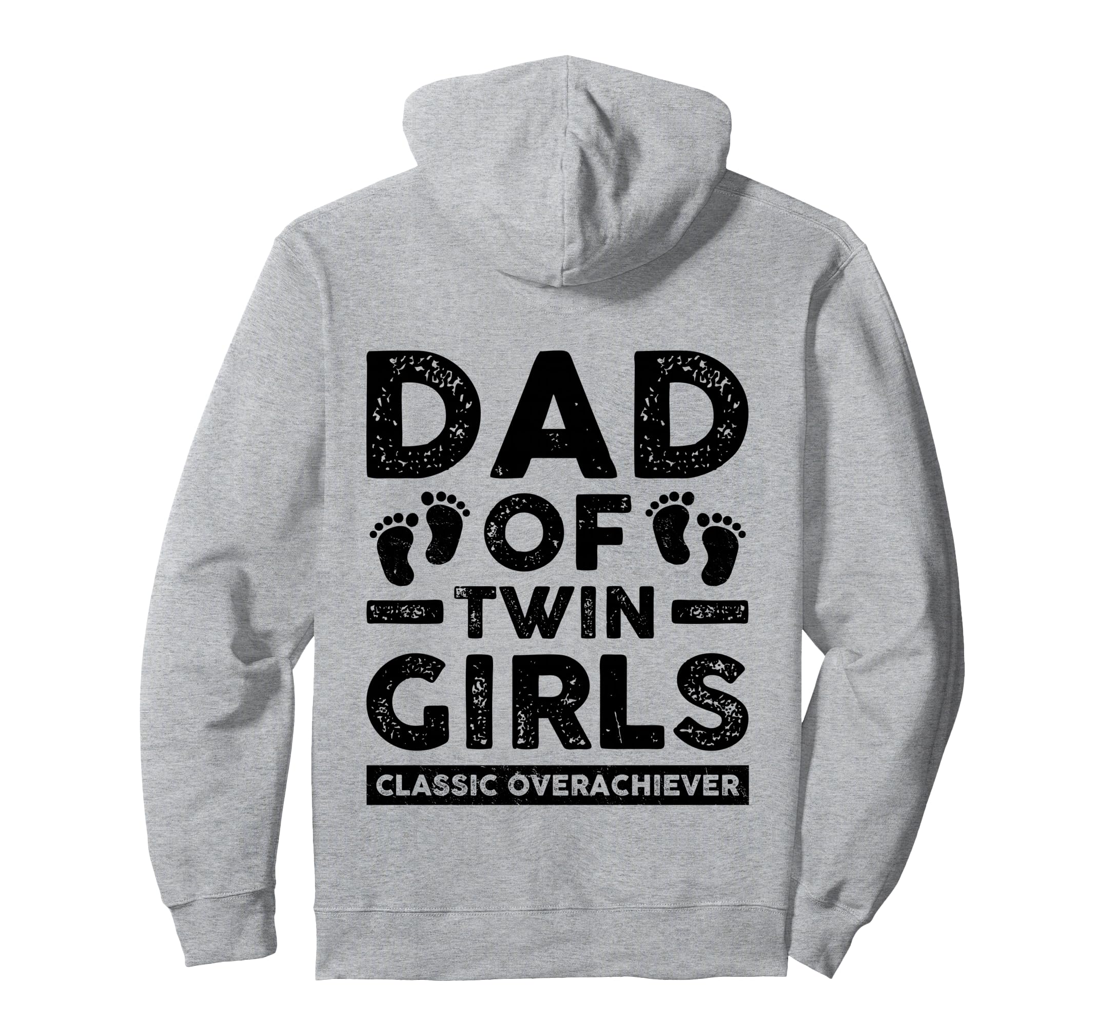 Dad Twin Overachiever Funny Twin Hoodie - Casual Everyday Wear Men Women - T-Shirt, Sweatshirt, Hoodie