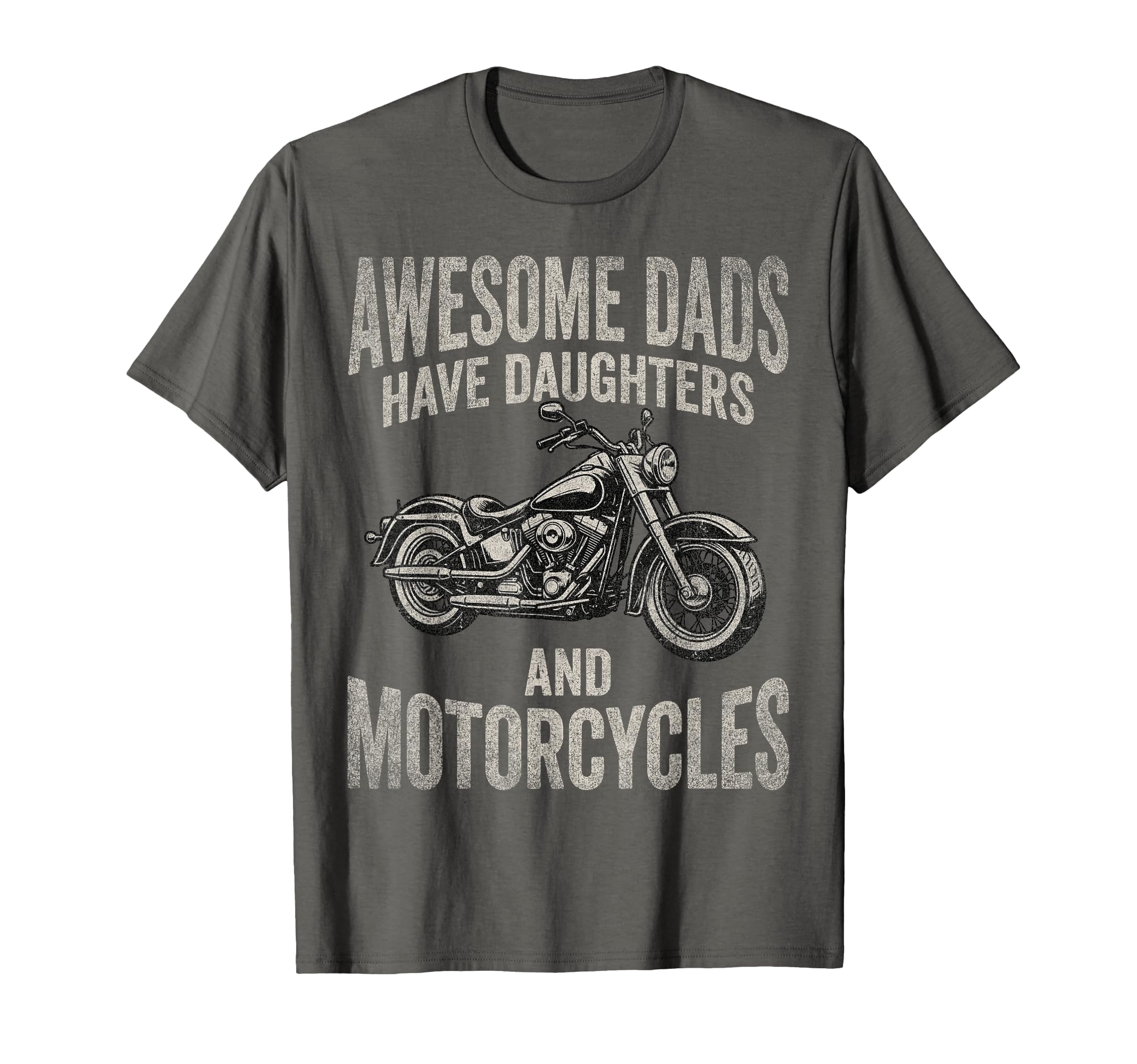 Awesome Dads Have Daughters And T-Shirt - Casual Everyday Wear Unisex - T-Shirt, Sweatshirt, Hoodie