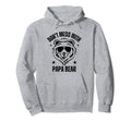 Dont Mess Papa Bear Funny Papa Bear Fathers Hoodie - Trendy Graphic Unisex - T-Shirt, Sweatshirt, Hoodie