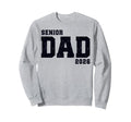Dad Senior 2026 Proud Dad Class 2026 Sweatshirt - Minimalist Print Unisex - T-Shirt, Sweatshirt, Hoodie