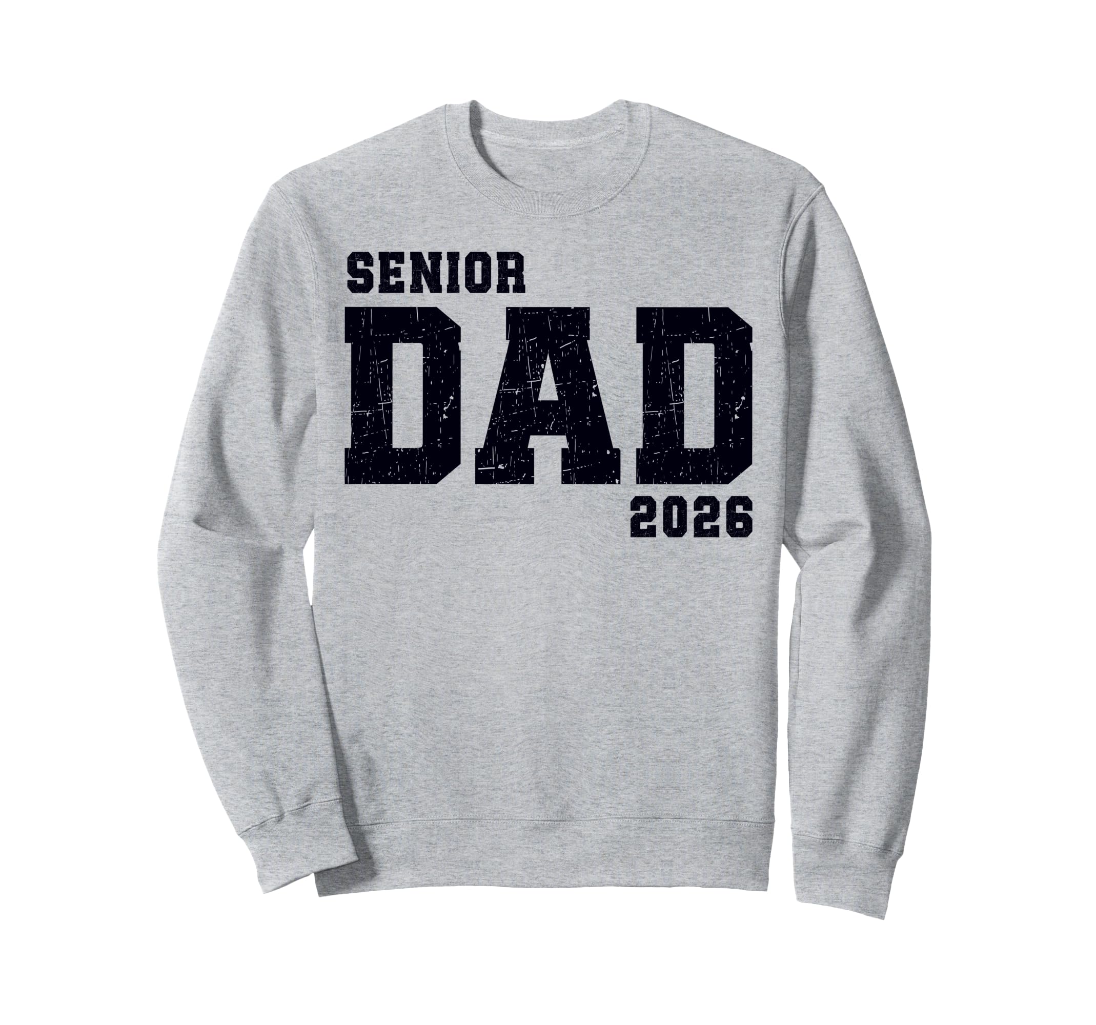 Dad Senior 2026 Proud Dad Class 2026 Sweatshirt - Minimalist Print Unisex - T-Shirt, Sweatshirt, Hoodie