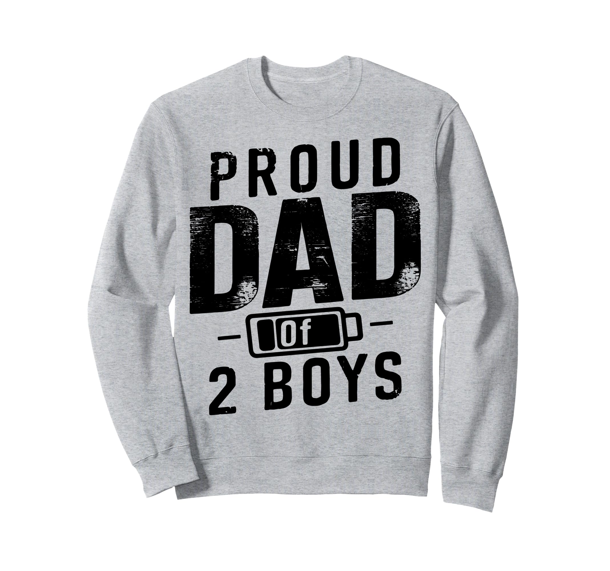 Daddy Two Sons Funny Dad 2 Sweatshirt - Graphic Print for Adults - T-Shirt, Sweatshirt, Hoodie