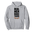 Real Make Twins Dad Twin Father 2 2 Hoodie - Streetwear Style for Adults - T-Shirt, Sweatshirt, Hoodie