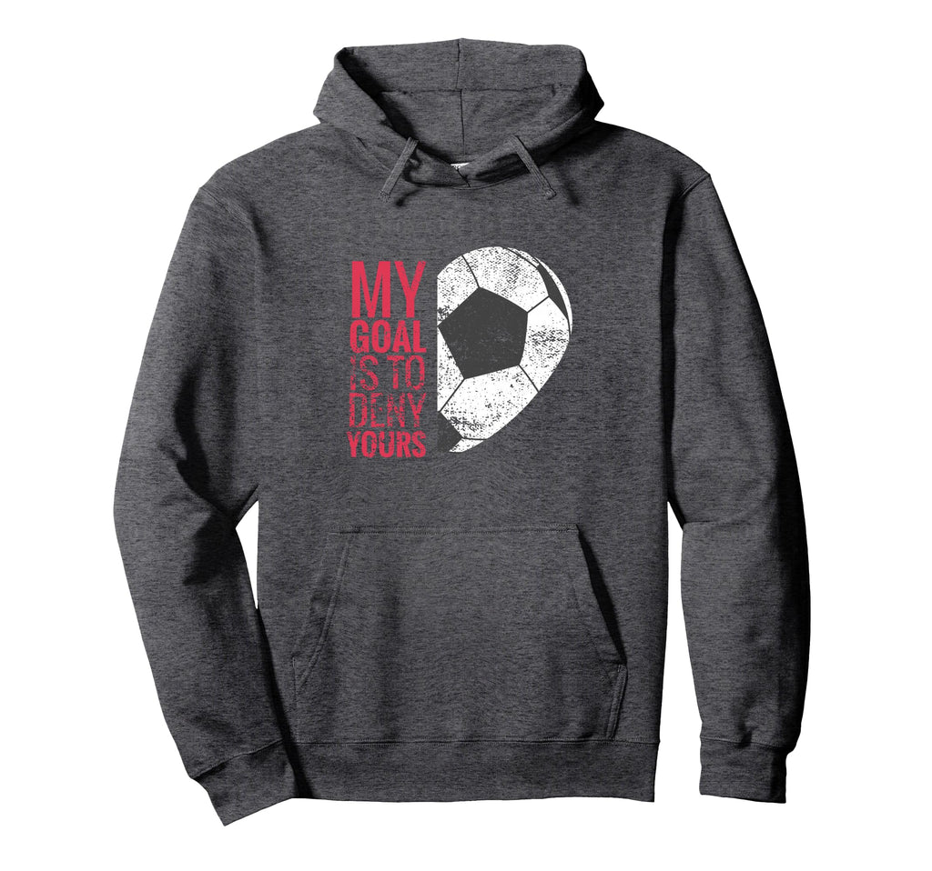 Soccer Goalie Goalkeeper Gloves Hoodie - Casual Everyday Wear Unisex - T-Shirt, Sweatshirt, Hoodie