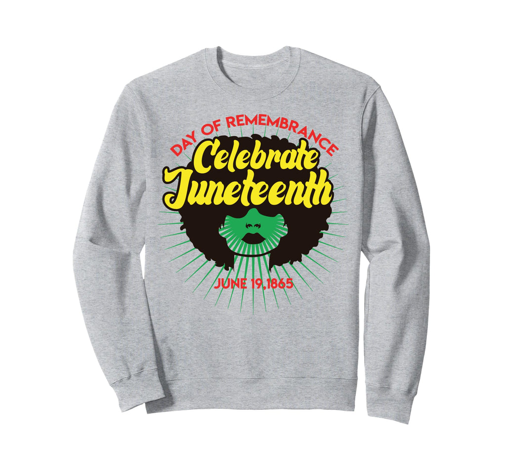 Juneteenth Melanin Black Dad Brown Sweatshirt - Fun Novelty Design Unisex - T-Shirt, Sweatshirt, Hoodie
