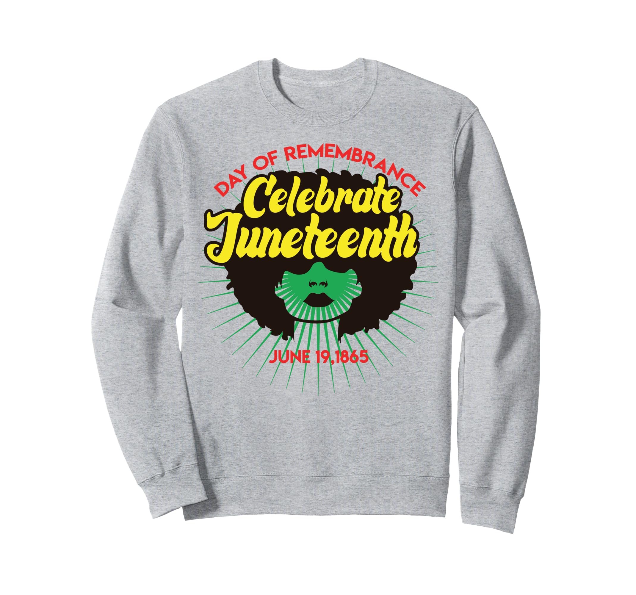 Juneteenth Melanin Black Dad Brown Sweatshirt - Fun Novelty Design Unisex - T-Shirt, Sweatshirt, Hoodie
