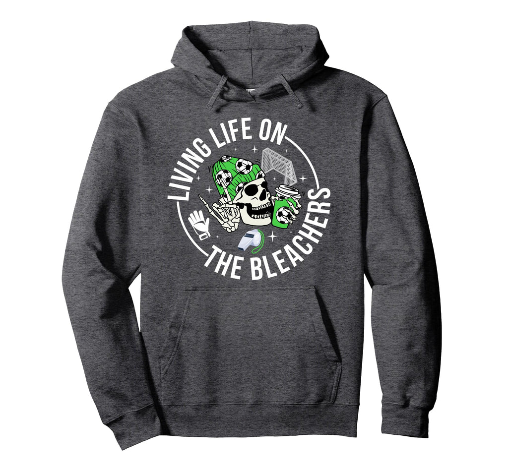 Bleachers Soccer Keeper Mom Soccer Hoodie - Trendy Graphic for Adults - T-Shirt, Sweatshirt, Hoodie