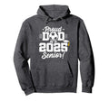 Class 2025 Senior Year Soccer Dad Senior Hoodie - Minimalist Print Unisex - T-Shirt, Sweatshirt, Hoodie