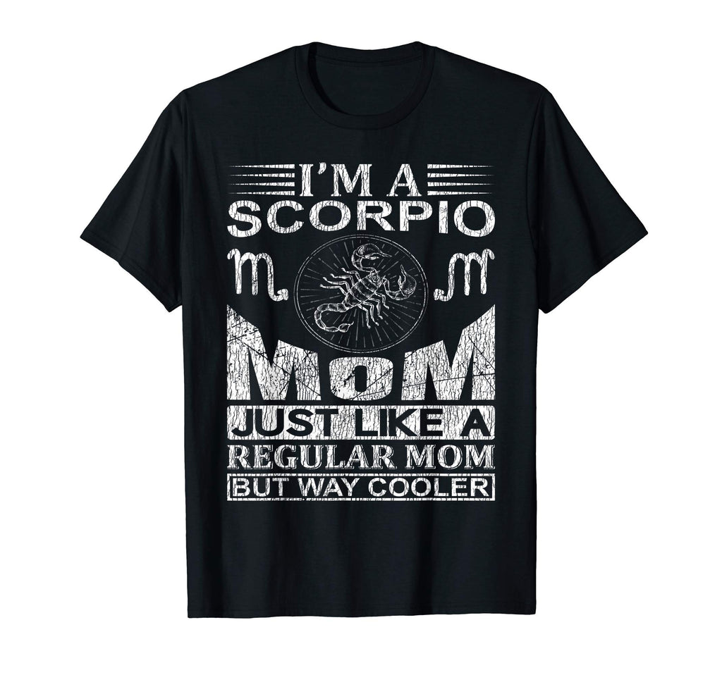 Zodiac Sign Horoscope Scorpio Mom T-Shirt - Unique Graphic for Adults - T-Shirt, Sweatshirt, Hoodie