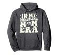 My Wrestling Mom Era Hoodie - Streetwear Style Unisex - T-Shirt, Sweatshirt, Hoodie