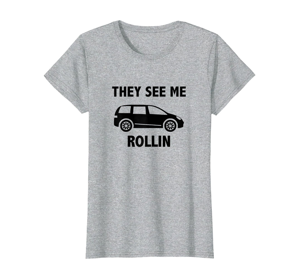 They See Me Rollin Mom Life Mini Van Mom T-Shirt - Minimalist Print Unisex - T-Shirt, Sweatshirt, Hoodie