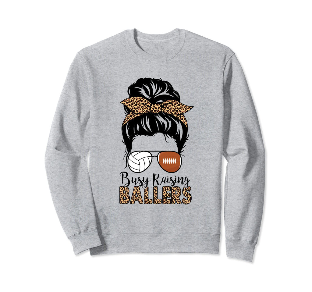 Busy Raising Ballers Football And Sweatshirt - Unique Graphic Men Women - T-Shirt, Sweatshirt, Hoodie