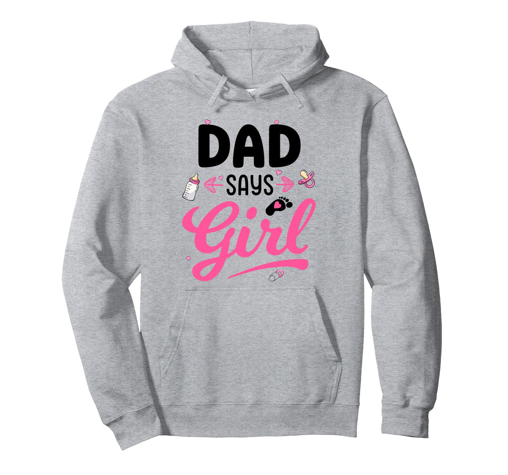 Gender Reveal Dad Says Matching Hoodie - Streetwear Style for Adults - T-Shirt, Sweatshirt, Hoodie
