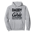 Daddy Outnumbered But Proud Fathers Day Dad Hoodie - Graphic Print Unisex - T-Shirt, Sweatshirt, Hoodie