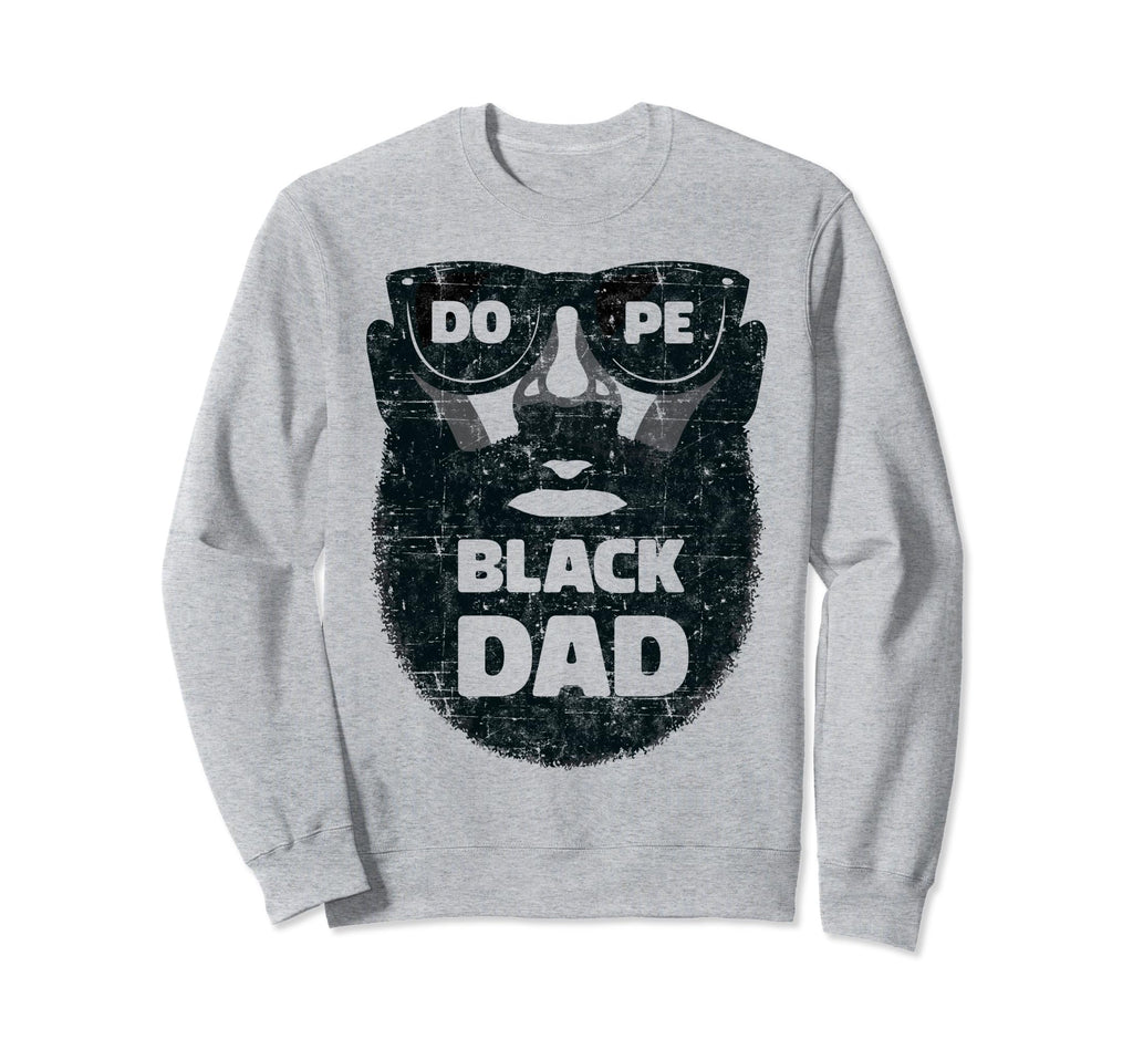 Bearded Black Dad Fathers Day Sweatshirt - Fun Novelty Design Unisex - T-Shirt, Sweatshirt, Hoodie
