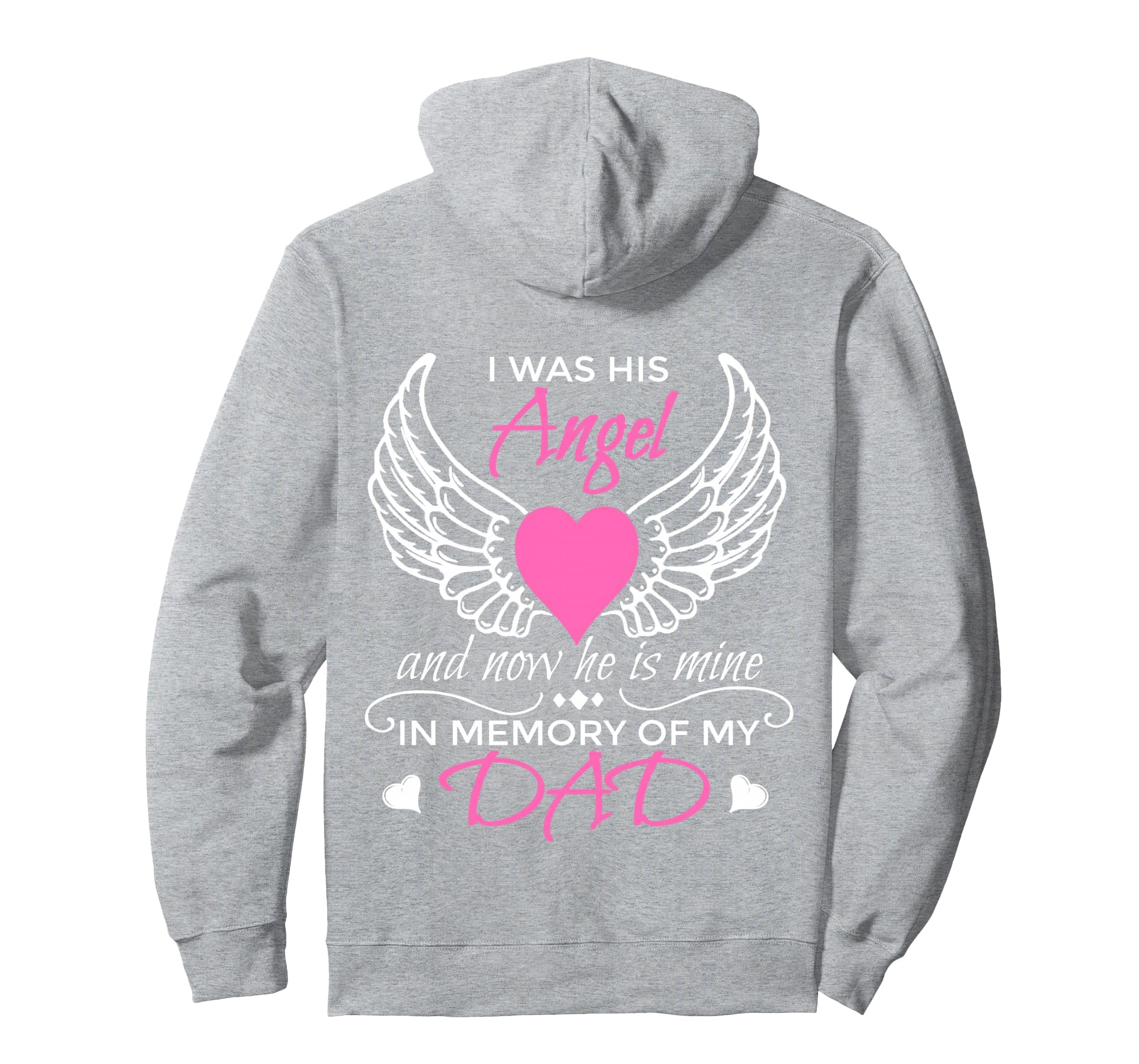 Guardian Angel Dad I Was His Angel Hoodie - Aesthetic Graphic for Adults - T-Shirt, Sweatshirt, Hoodie