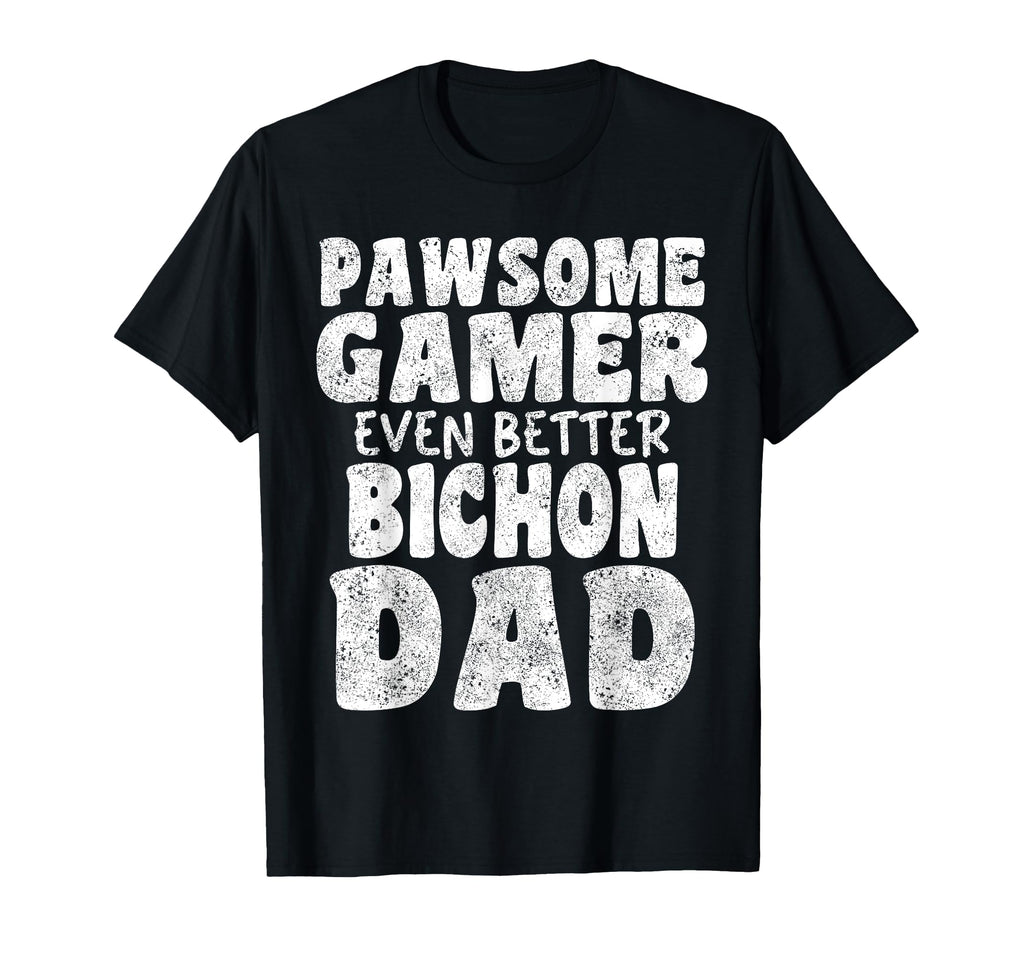 Pawsome Gamer Even Better Bichon T-Shirt - Fun Novelty Design for Adults - T-Shirt, Sweatshirt, Hoodie