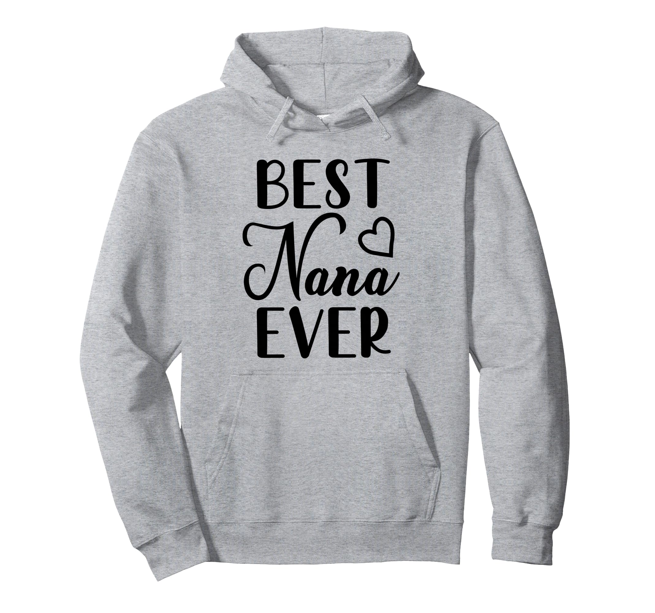 Best Nana Ever Grandma Fro Mothers Day Hoodie - Custom Art Print for Adults - T-Shirt, Sweatshirt, Hoodie