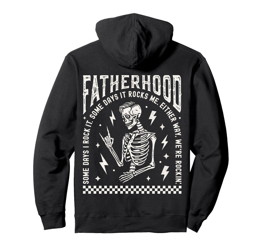 Fatherhood Skeleton Rock Dad Tour Fathers Hoodie - Streetwear Style Unisex - T-Shirt, Sweatshirt, Hoodie