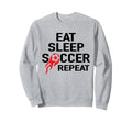 Eat Sleep Soccer Repeat Football Sweatshirt - Custom Art Print for Adults - T-Shirt, Sweatshirt, Hoodie