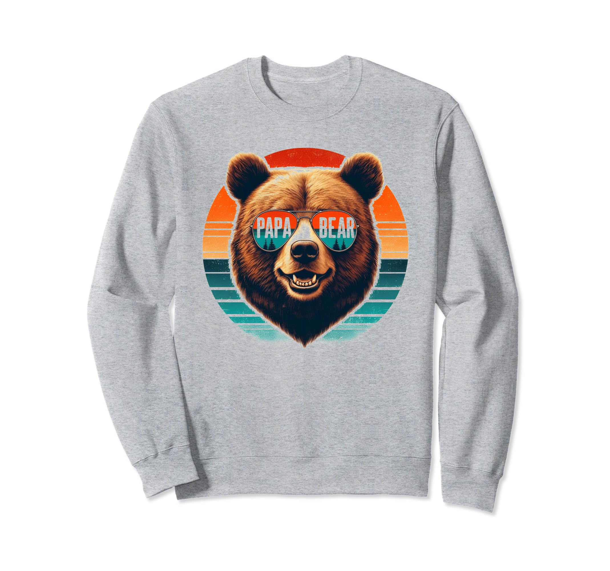 Papa Bear Sunglasses Funny Bear Sweatshirt - Casual Everyday Wear Unisex - T-Shirt, Sweatshirt, Hoodie