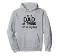 Dad Twins Ask Me Anything Funny Fathers Day Hoodie - Graphic Print Unisex - T-Shirt, Sweatshirt, Hoodie