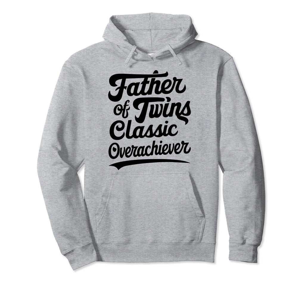 Twin Dad Funny Daddy Fathers Day Hoodie - Fun Novelty Design Unisex - T-Shirt, Sweatshirt, Hoodie