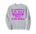 Soccer Grandma Family Matching Sweatshirt - Fun Novelty Design Men Women - T-Shirt, Sweatshirt, Hoodie